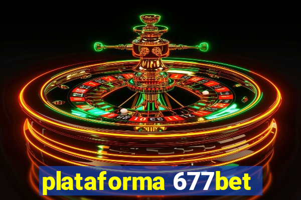 plataforma 677bet